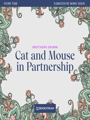 cover image of Cat and Mouse in Partnership--Story Time, Episode 3 (Unabridged)